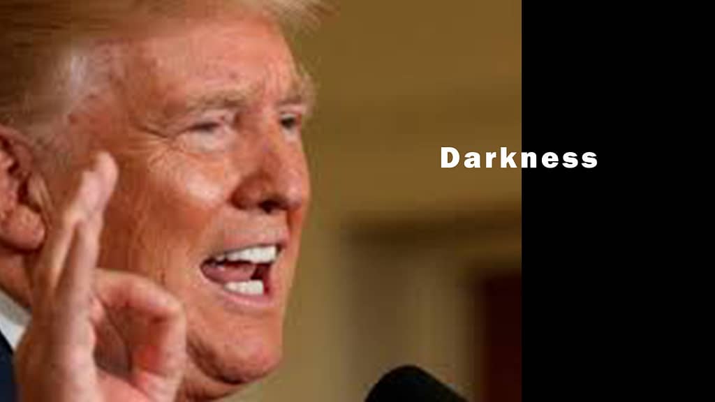 Donald Trump Darkness